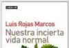 NUESTRA INCIERTA VIDA NORMAL