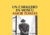 UN CABALLERO EN MOSCÚ