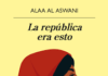 LA REPÚBLICA ERA ESTO