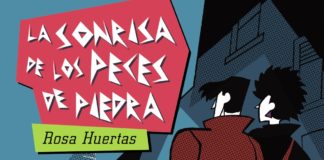 LA SONRISA DE LOS PECES DE PIEDRA