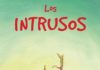LOS INTRUSOS
