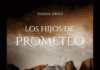 LOS HIJOS DE PROMETEO