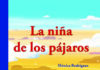 LA NIÑA DE LOS PÁJAROS