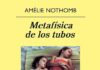 METAFÍSICA DE LOS TUBOS