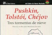 PUSHKIN, TOLSTÓI, CHÉJOV. TRES TORMENTAS DE NIEVE