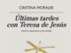 ULTIMAS TARDES CON TERESA DE JESÚS