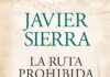LA RUTA PROHIBIDA Y OTROS ENIGMAS DE LA HISTORIA
