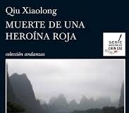 MUERTE DE UNA HEROÍNA ROJA